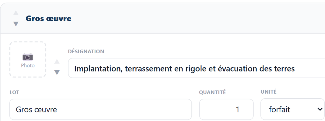 Devis : lot Gros œuvre, ligne « Implantation, terrassement en rigole et évacuation des terres », quantité 1, forfait